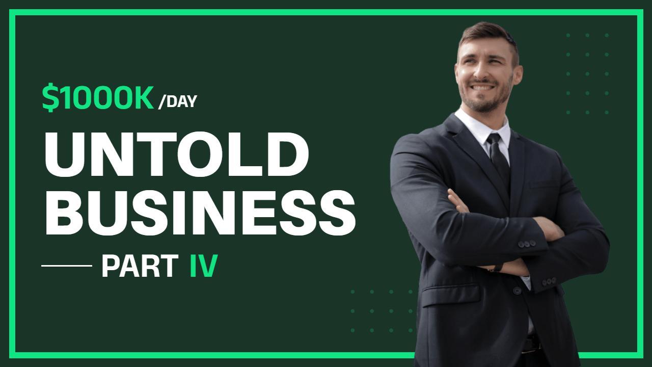 $1000K Day Secrets Untold Business Part IV YouTube Thumbnail Template