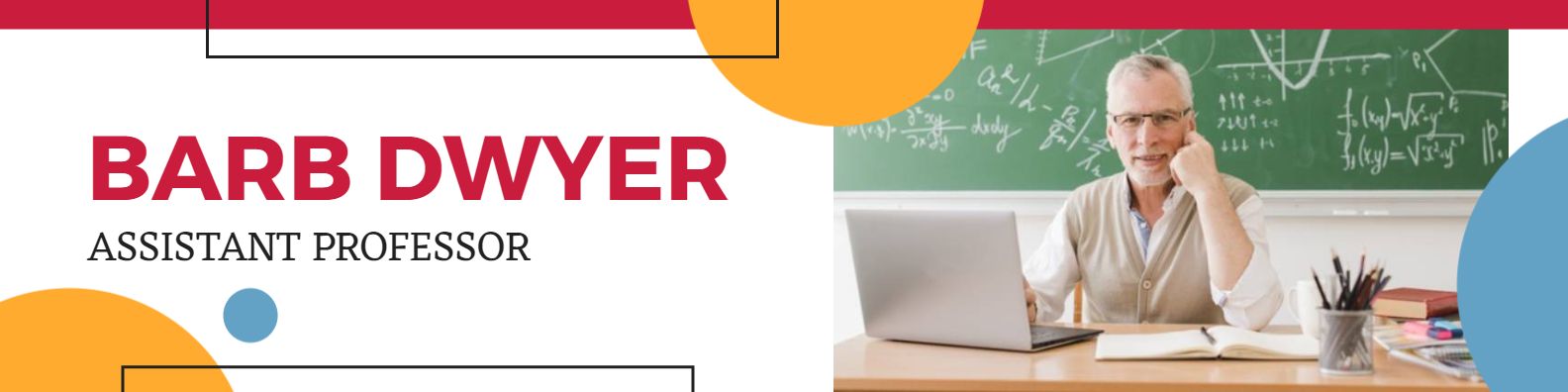 Academic Assistant Professor Setup with Colorful Shapes LinkedIn Banner Template