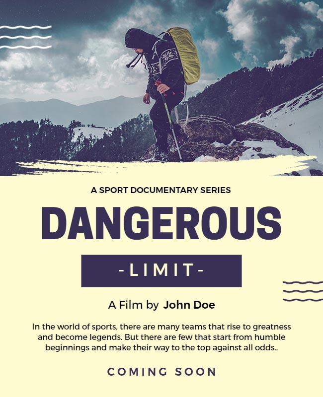Adventure Mountain Climbing Sport Documentary Poster Template