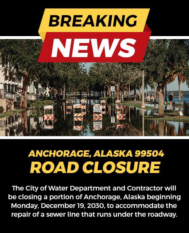 Anchorage Alaska Road Closure Announcement Flyer Template