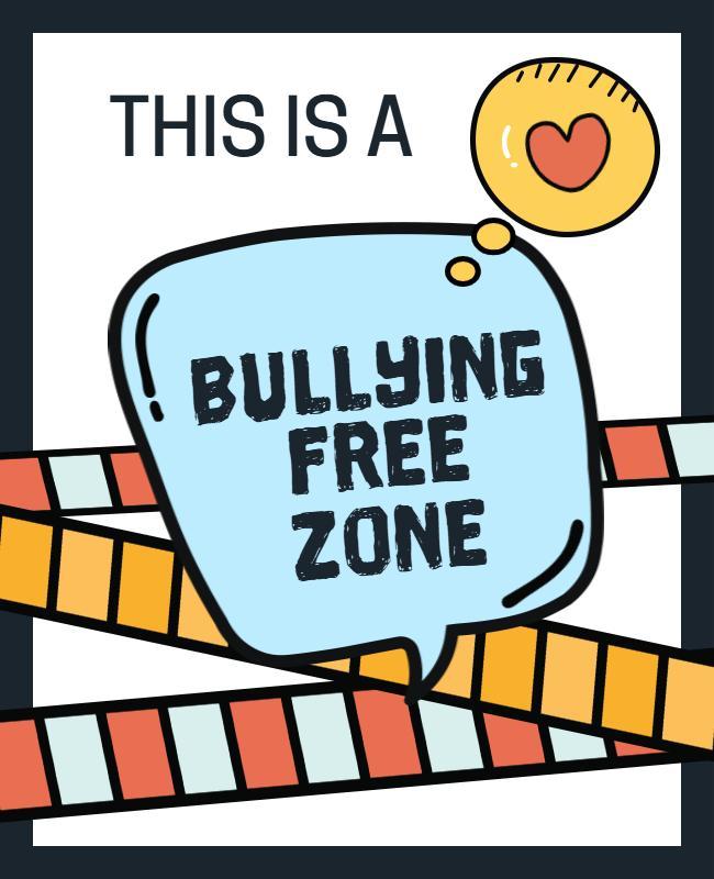 Anti-Bullying Awareness Zone Poster Template