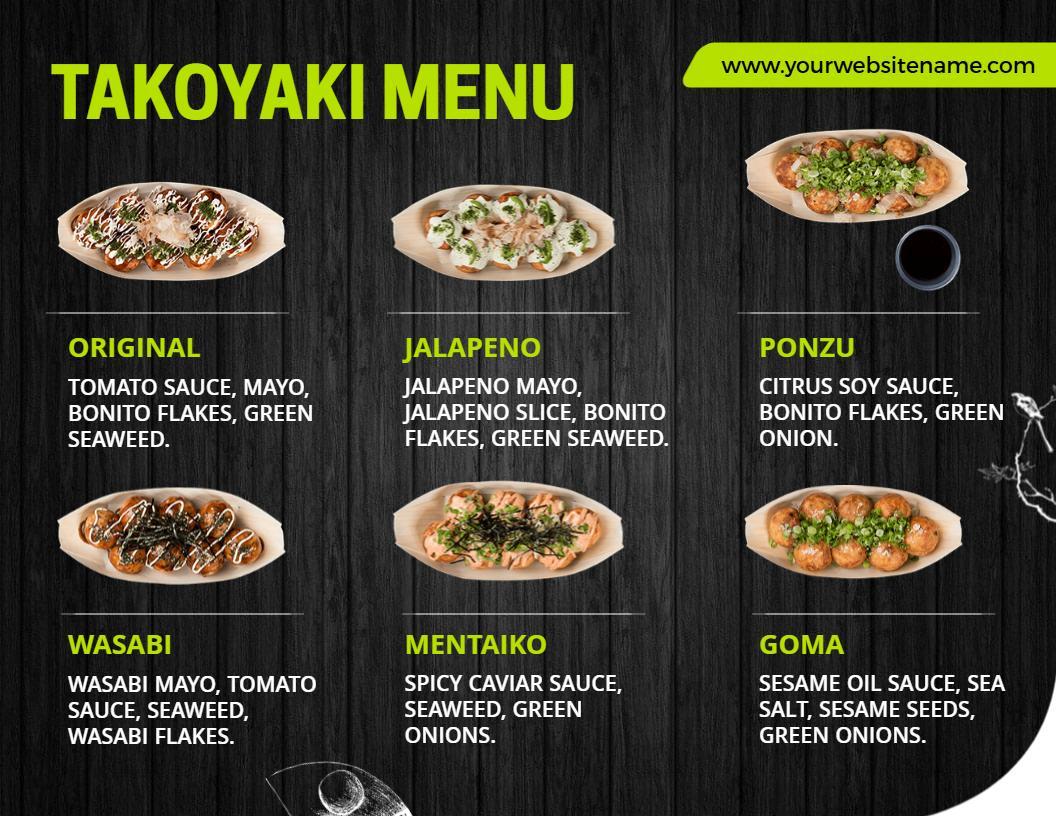 Authentic Japanese Sauces and Fresh Toppings Takoyaki Menu Template
