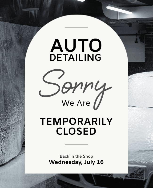 Auto Detailing Temporary Closed Announcement Flyer Template