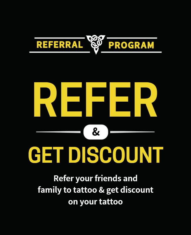 Bold Black and Yellow Tattoo Referral Program Poster Template