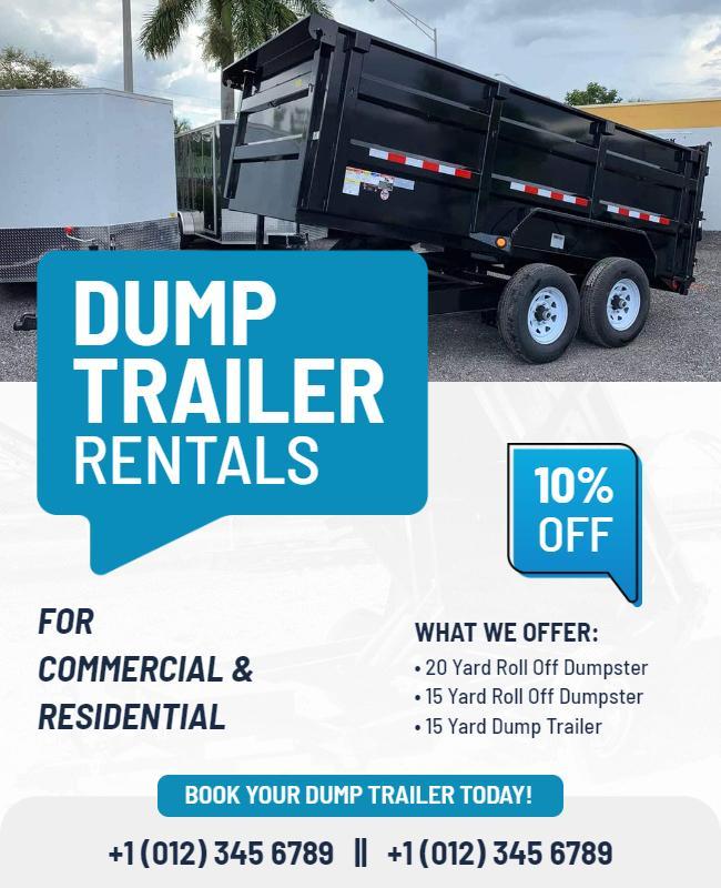 Bold Blue Dump Trailer Rentals for Commercial and Residential Poster Template