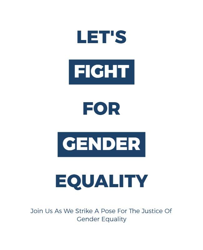 Bold Blue Gender Equality Advocacy Movement Poster Template
