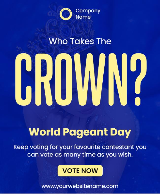 Bold Blue World Pageant Day Voting Contest Poster Template