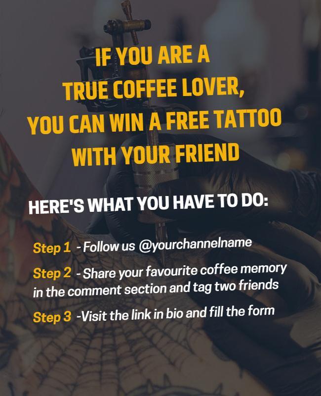 Bold Coffee-Themed Tattoo Contest Engagement Poster Template