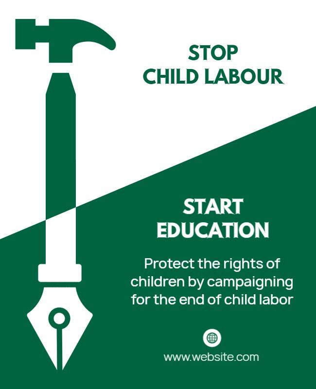 Bold Green Campaign to Stop Child Labour and Start Education Poster Template