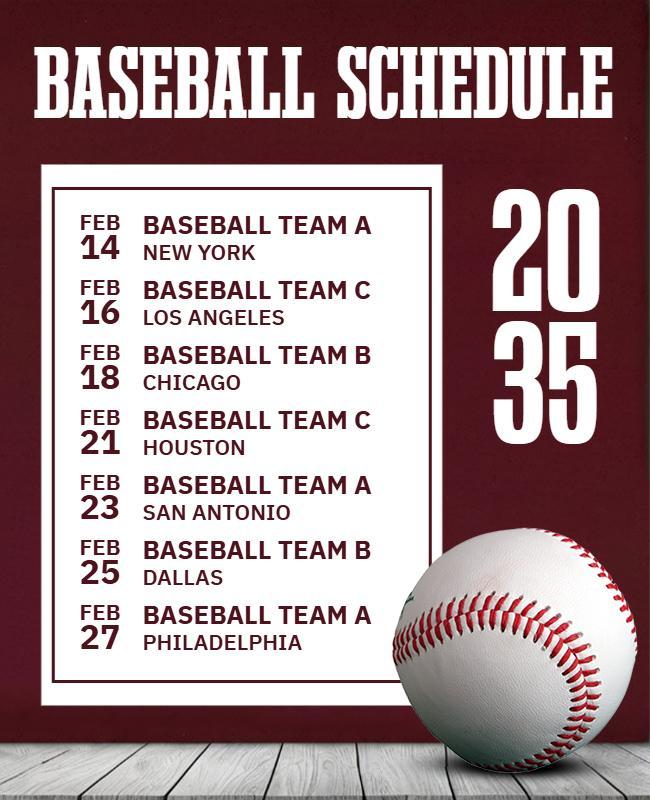 Bold Maroon Baseball Schedule with Team Listings Poster Template