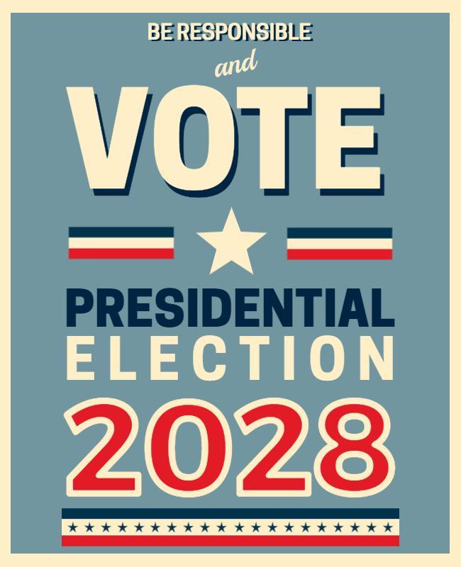 Bold Patriotic Vote for Presidential Election 2028 Poster Template