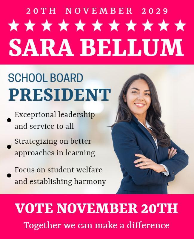 Bold Pink Campaign Poster for School Board Election Template