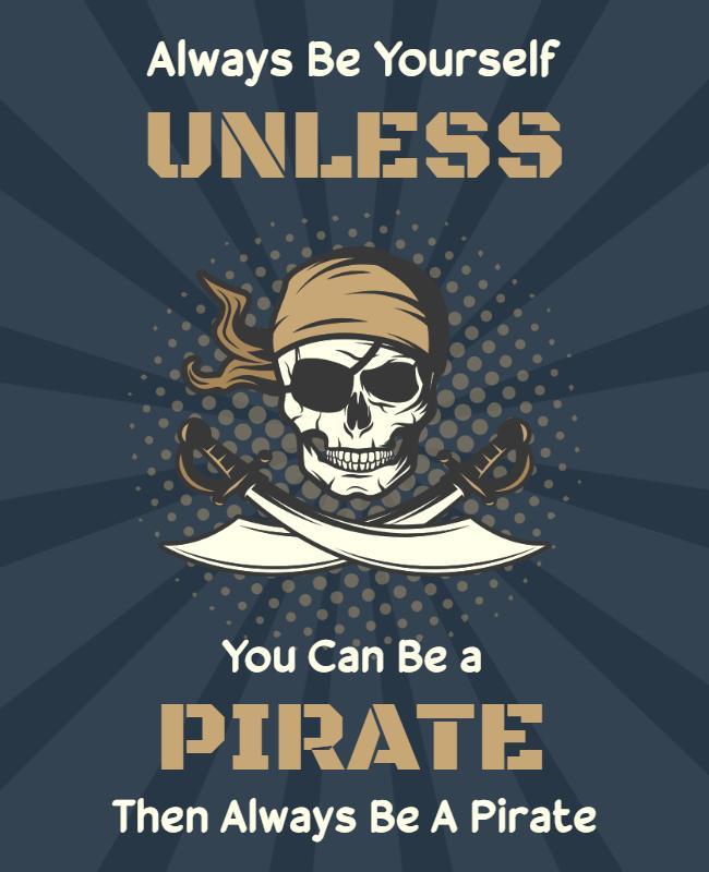 Bold Pirate Themed Motivational Quote Poster Template