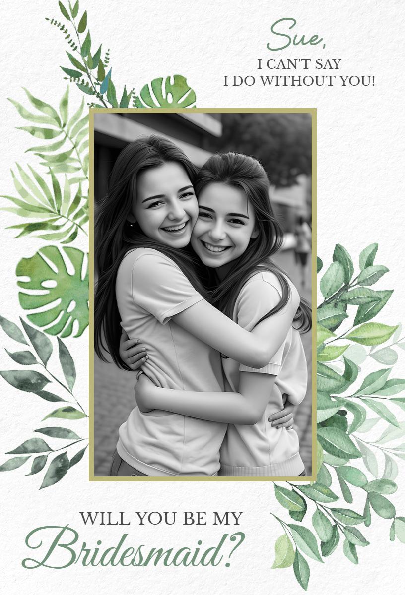 Botanical Greenery Will You Be My Bridesmaid Invitation Template