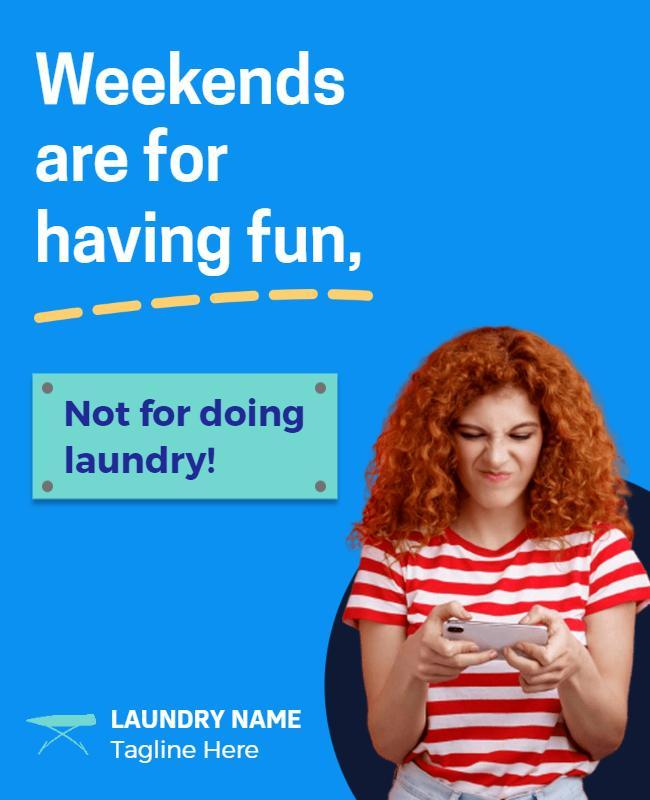 Bright Blue Fun Weekend Laundry Service Poster Template