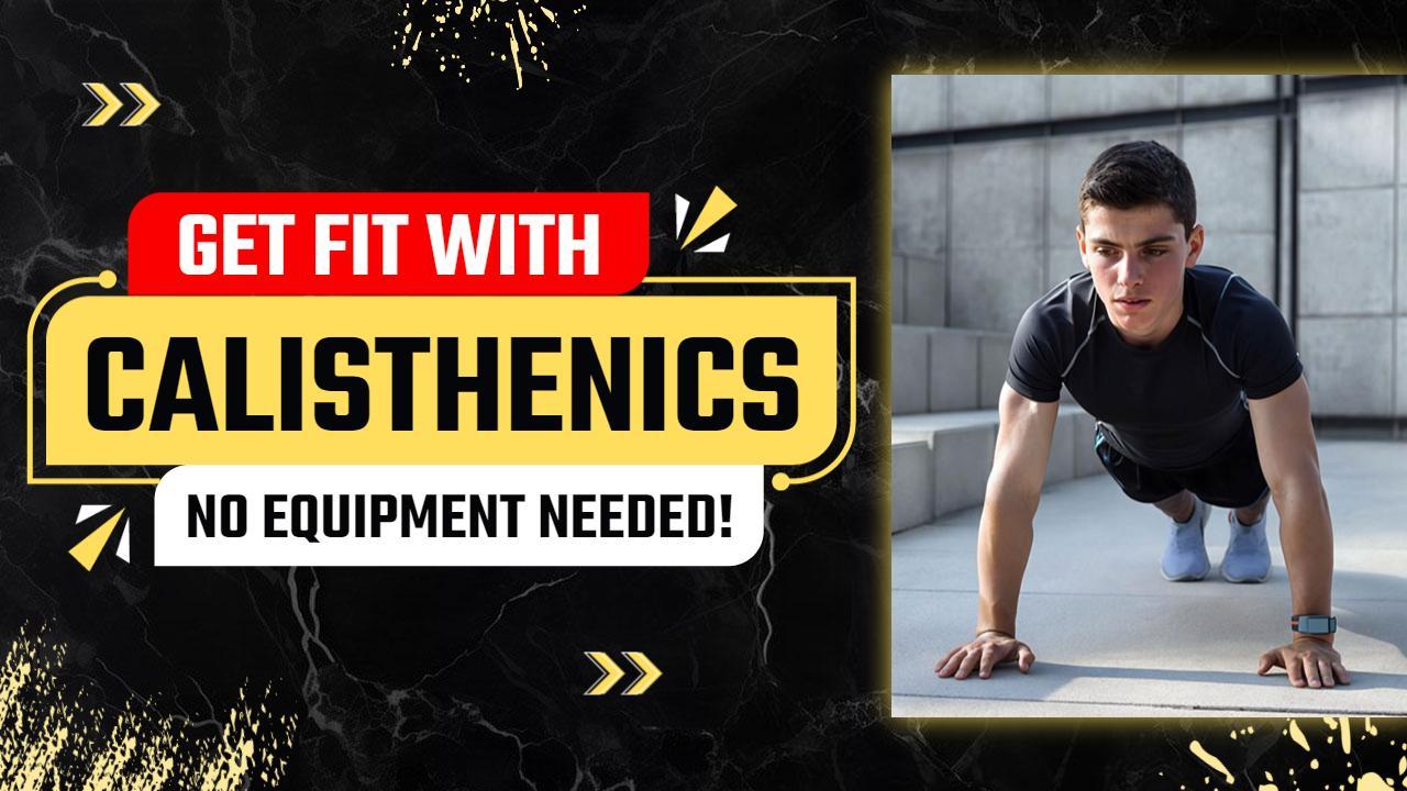 Calisthenics Workout Guide No Equipment Fitness YouTube Thumbnail Template