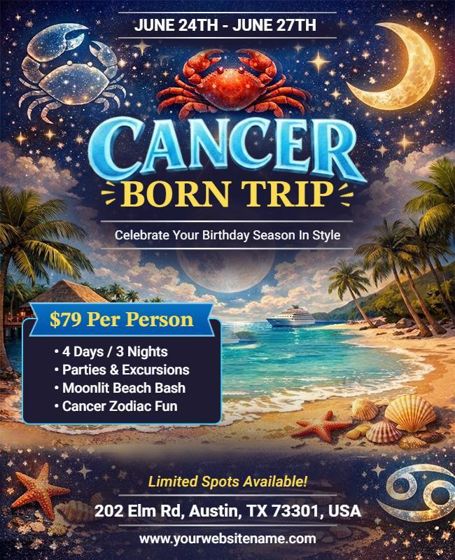 Cancer Zodiac Born Trip Celebration Flyer Template
