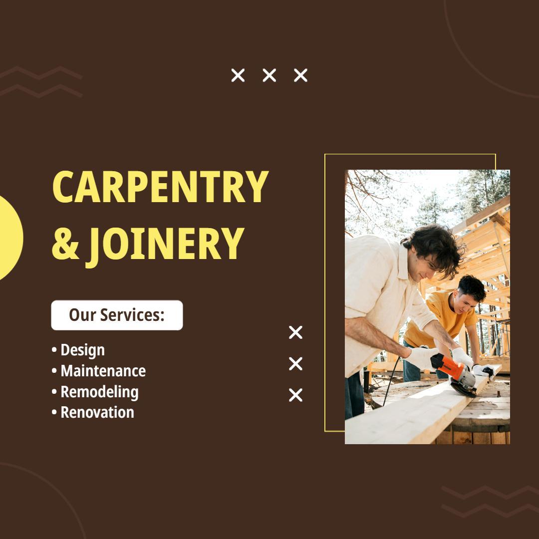 Carpentry and Joinery Services Promotion Instagram Flyer Template