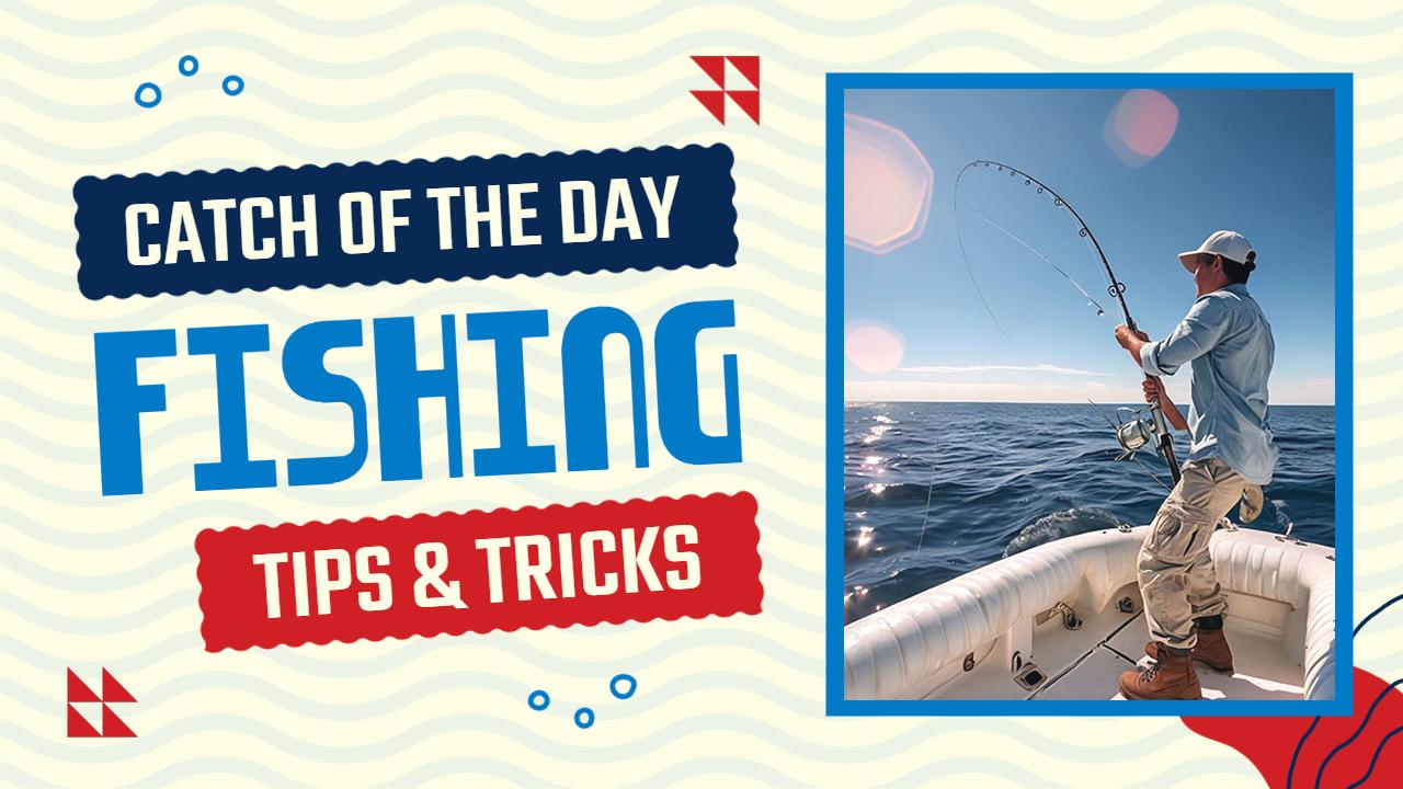 Catch of the Day Fishing Tips Tricks YouTube Thumbnail Template