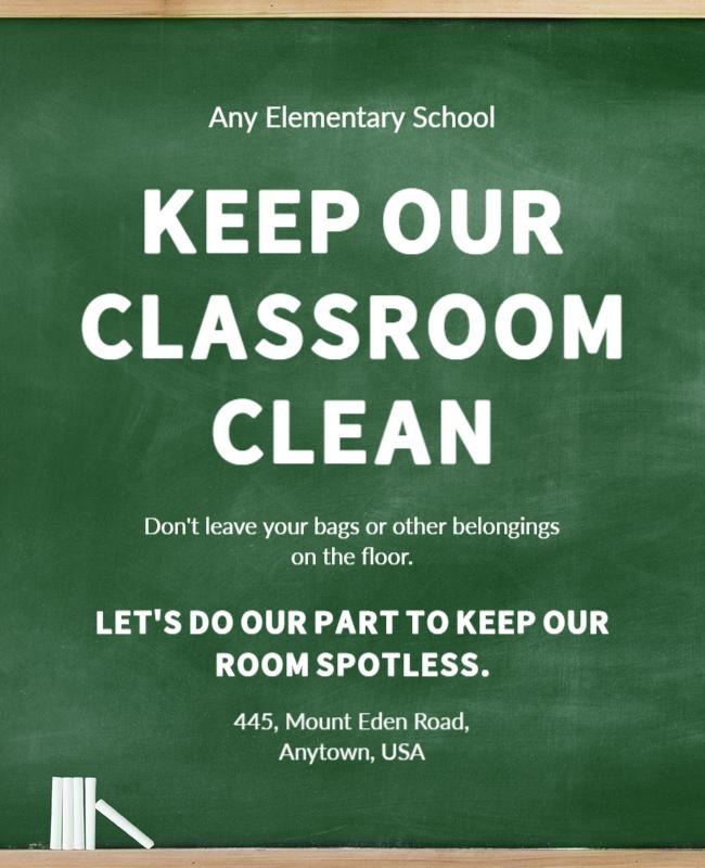 Chalkboard Green Classroom Cleanliness Reminder Poster Template