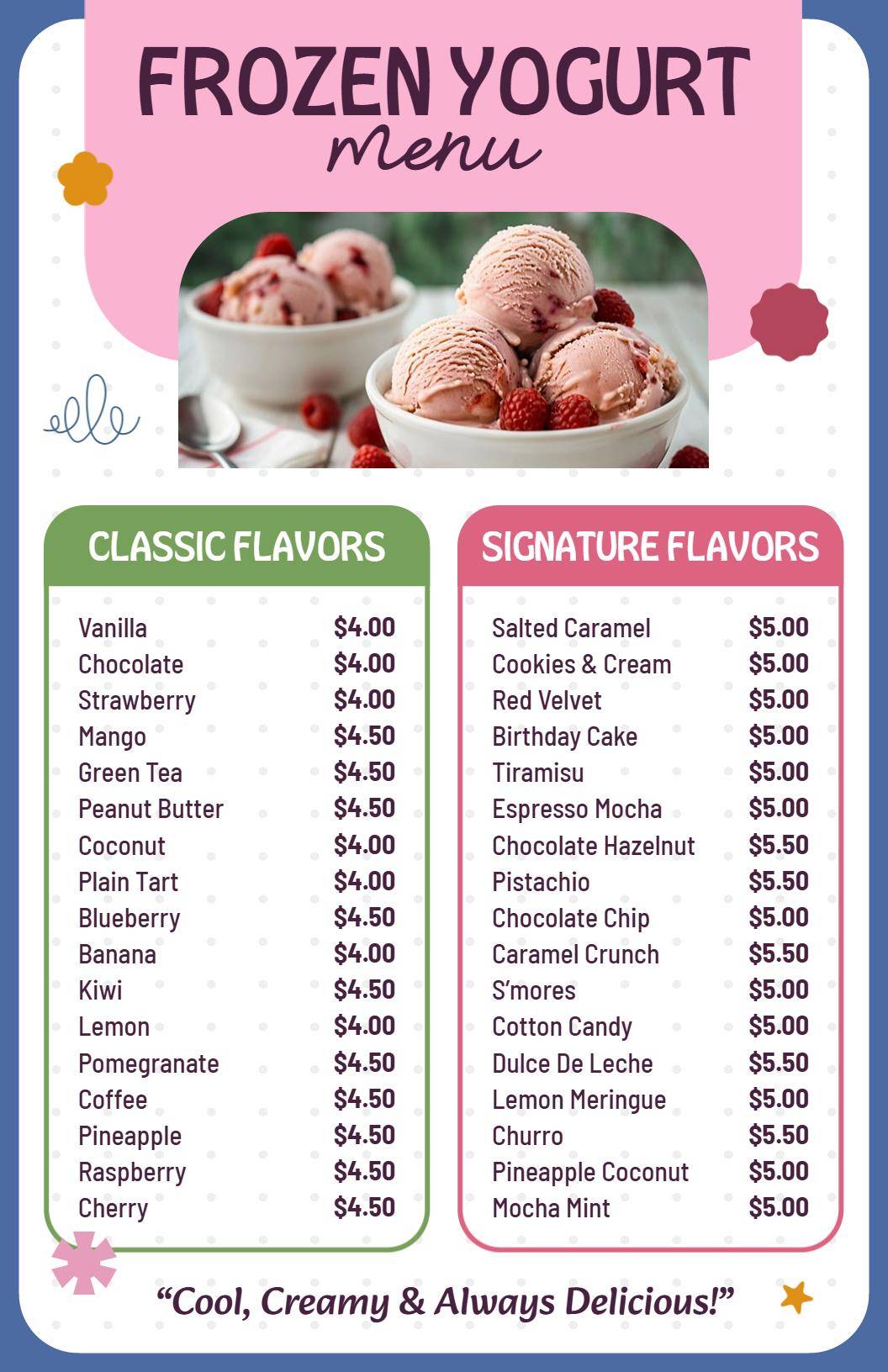 Classic and Signature Frozen Yogurt Flavors Selection Menu Template