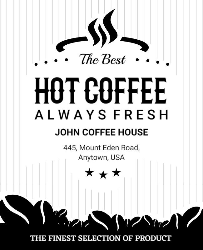 Classic Black and White Hot Coffee Shop Advertisement Poster Template