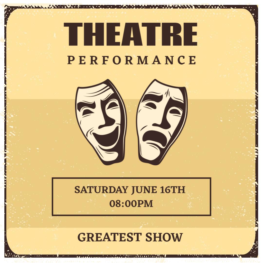 Classic Vintage Theatre Performance with Masks Ad Template