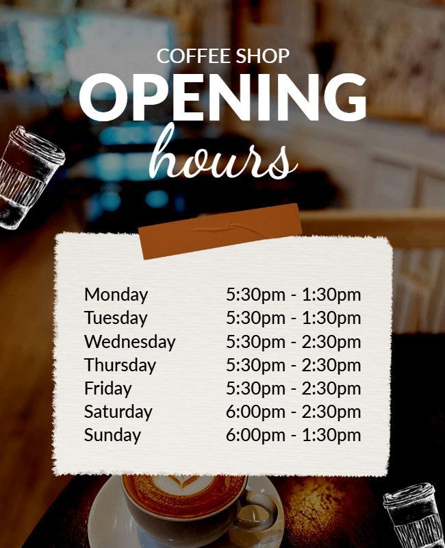 Coffee Shop Opening Hours Flyer Template