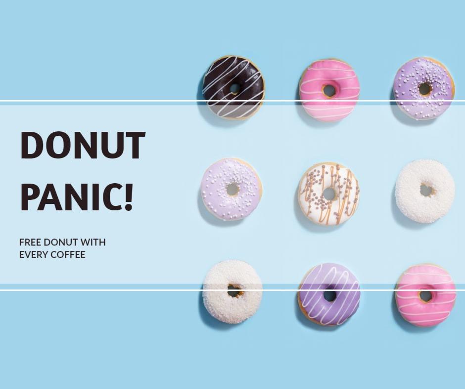 Colorful Donut Panic Promotion with Free Coffee Offer Ad Template