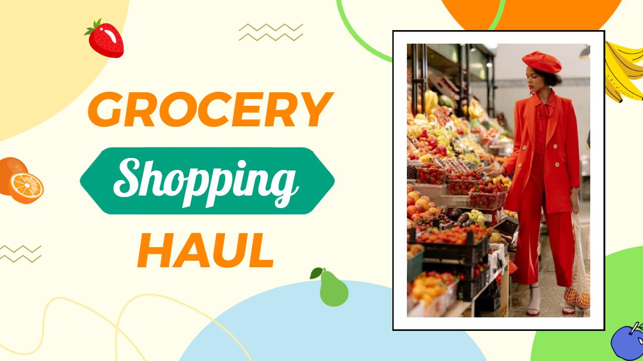 Colorful Grocery Shopping Haul Food YouTube Thumbnail Template