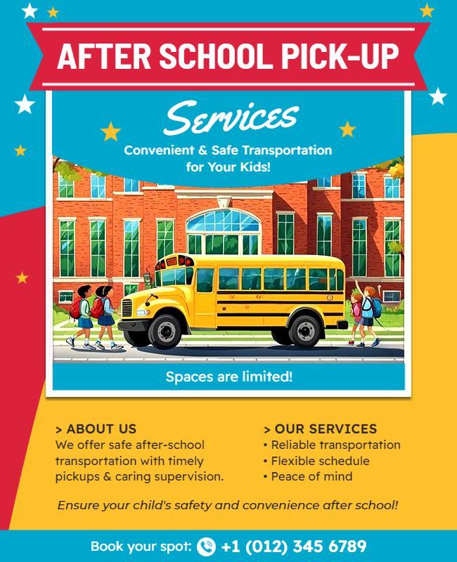 Colorful School After School Pick-Up Services Poster Template