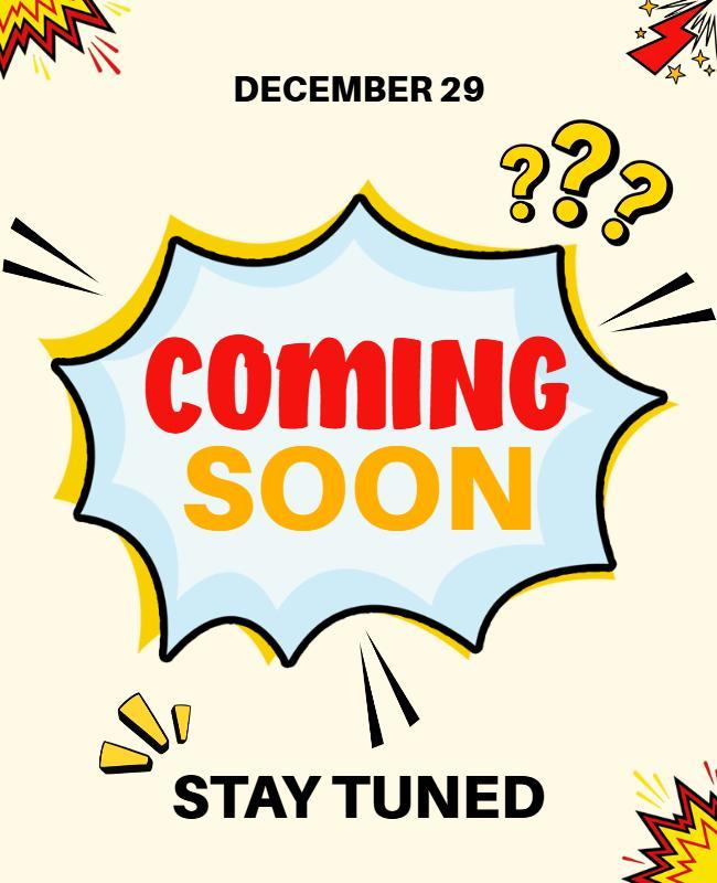 Coming Soon Stay Tuned Announcement Poster Template