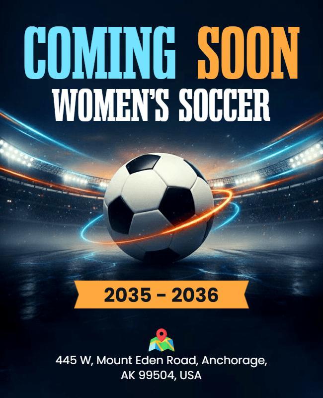 Coming Soon Women's Soccer Event Announcement Flyer Template