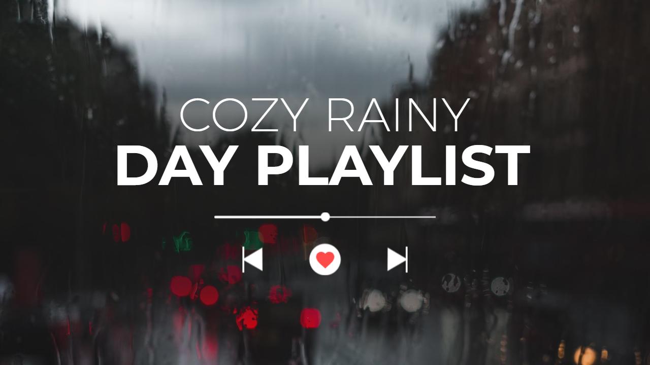 Cozy Rainy Day Playlist Music YouTube Thumbnail Template