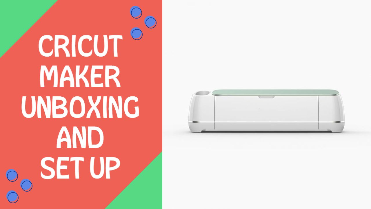 Cricut Maker Unboxing Setup Guide YouTube Thumbnail Template