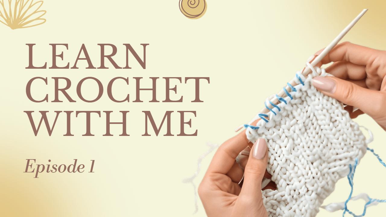 Crochet Basics Step-by-Step Learning YouTube Thumbnail Template