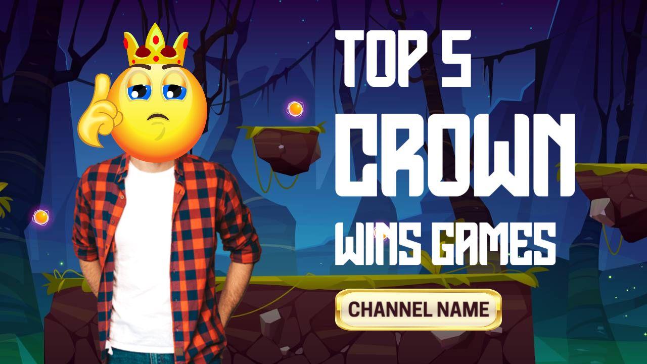 Crown Wins Highlight Gameplay Gaming YouTube Thumbnail Template