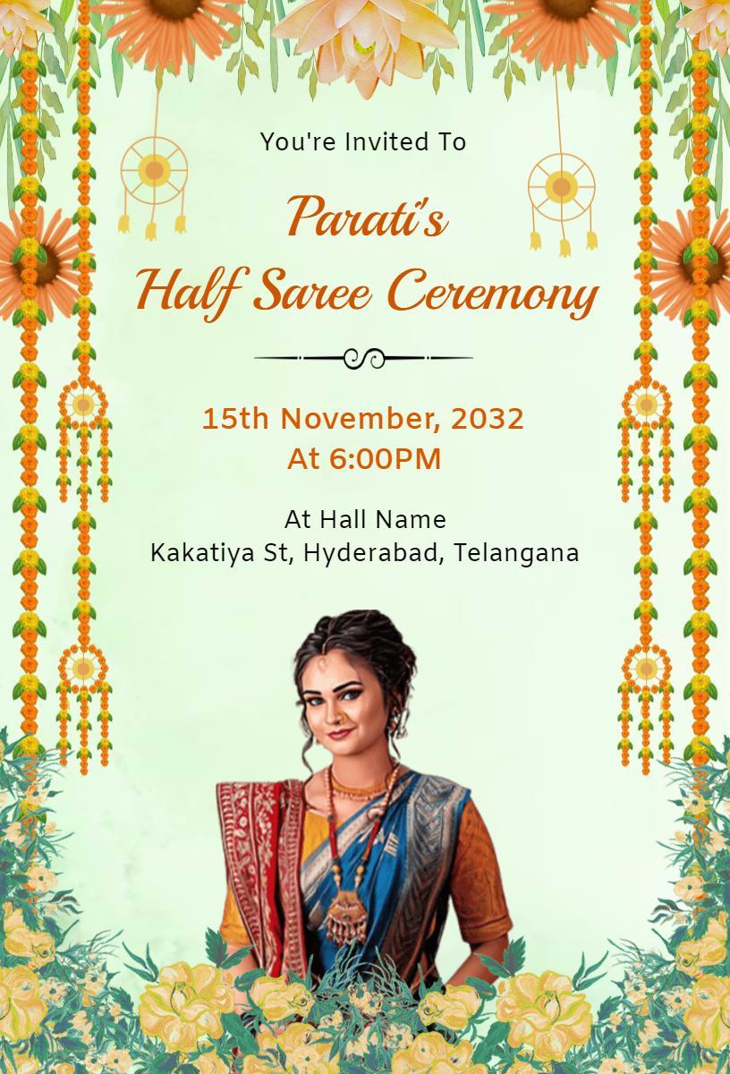 Cultural Half Saree Ceremony Floral Celebration Invitation Template