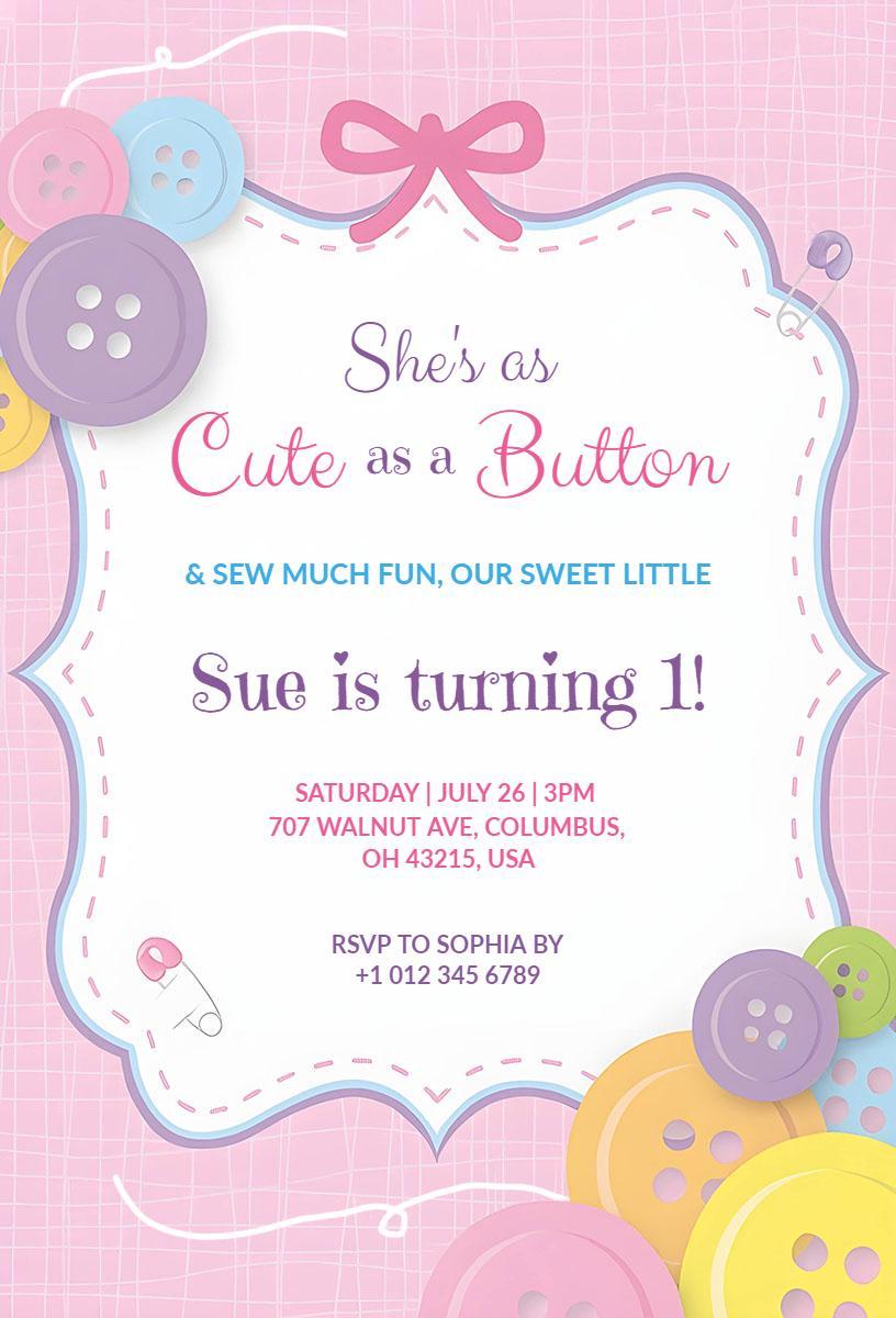 Cute as a Button 1st Birthday Celebration Invitation Template