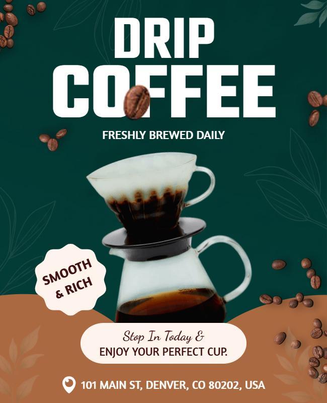 Daily Fresh Brewed Drip Coffee Poster Template