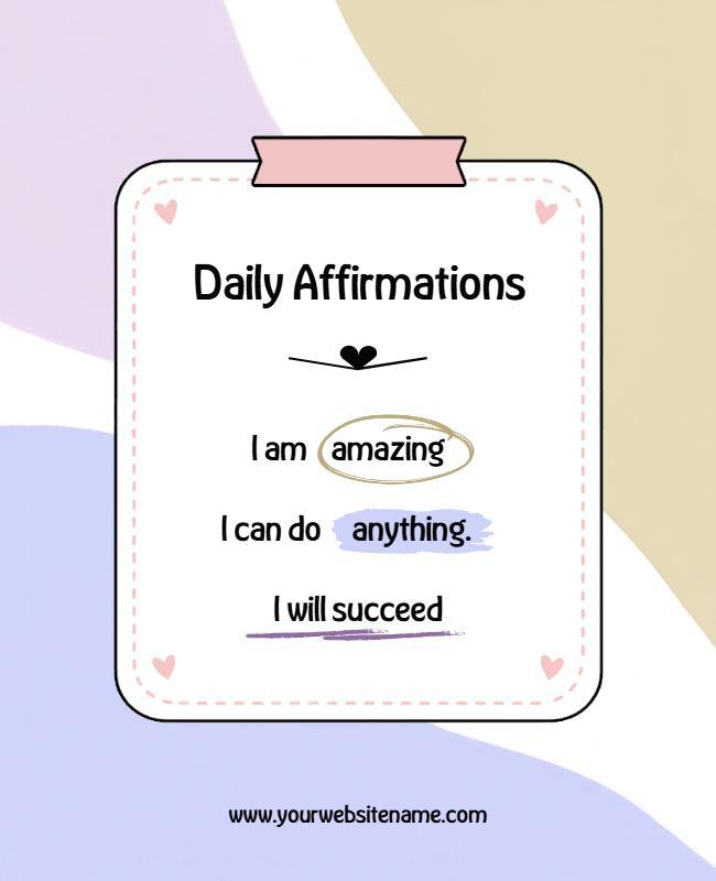 Daily Positive Affirmations Motivational Poster Template