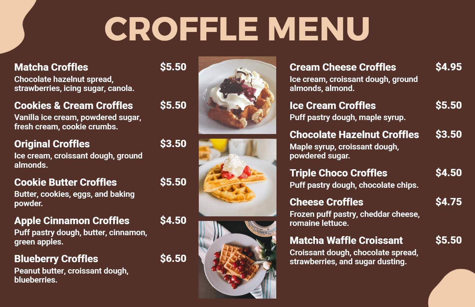 Delicious Croffle Selections with Sweet Toppings and Flavors Dessert Menu Template