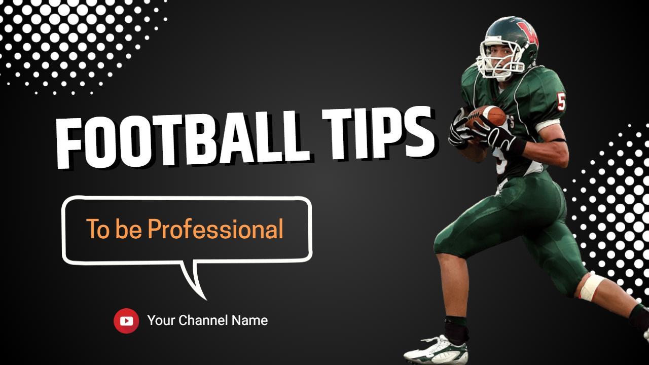 Dynamic Football Tips Techniques YouTube Thumbnail Template