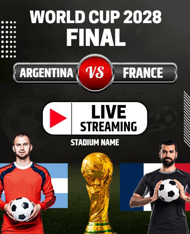 Dynamic Football World Cup 2028 Final Streaming Poster Template