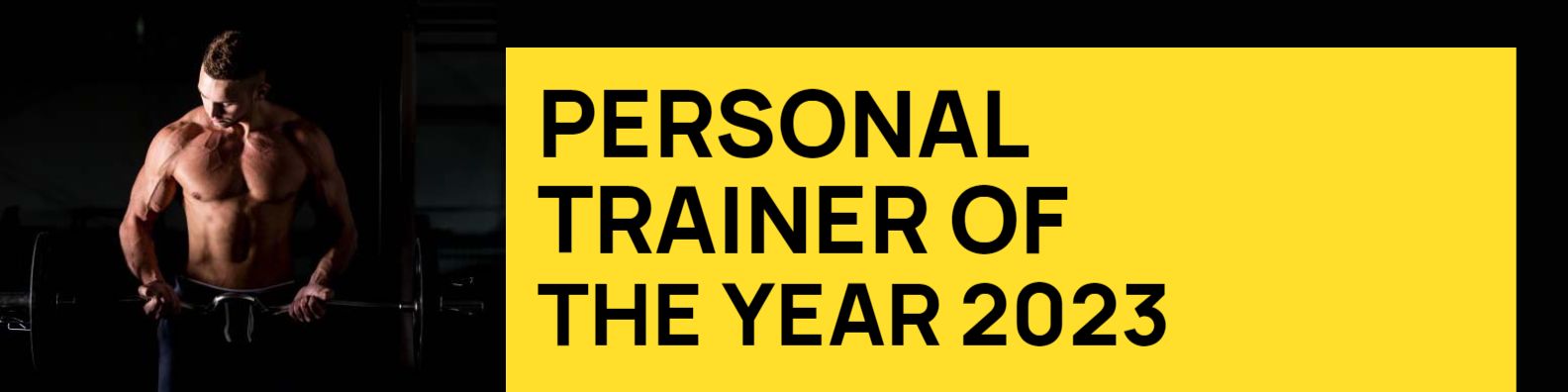 Dynamic Personal Trainer of the Year 2023 on Yellow Background LinkedIn Banner Template