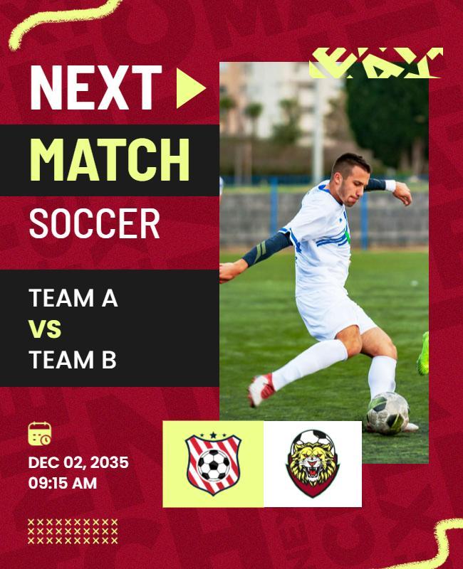 Dynamic Soccer Match Announcement with Bold Red Background Poster Template