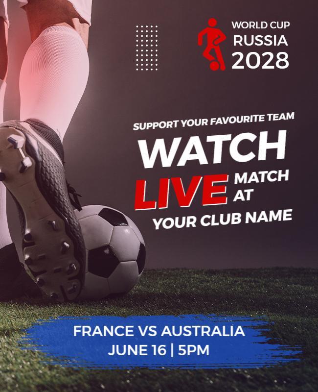Dynamic World Cup Soccer Match Viewing Party Poster Template