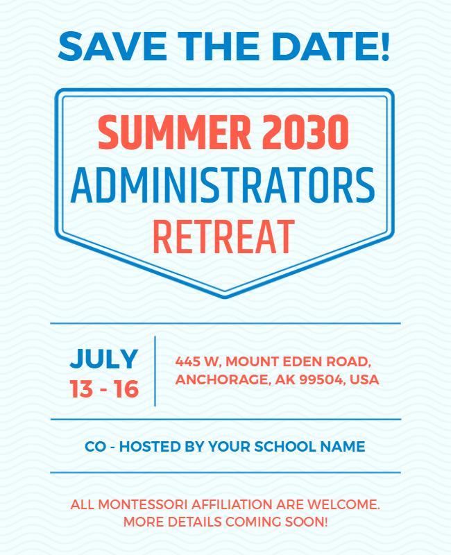 Educational Administrators Summer Retreat Flyer Template