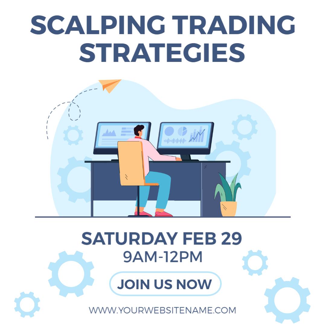 Effective Scalping Trading Strategies Workshop Promotion Ad Template