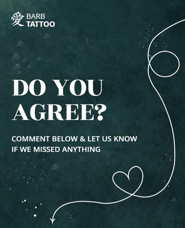 Elegant Dark Green Tattoo Studio Engagement Question Poster Template